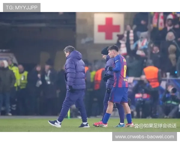 巴萨佩德里受伤缺阵关键战，德容停赛雪上加霜